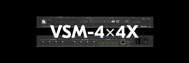 VSM-4x4X – 3 серьезных устройства в одном корпусе VSM-4x4X – 3 серьезных устройства в одном корпусе